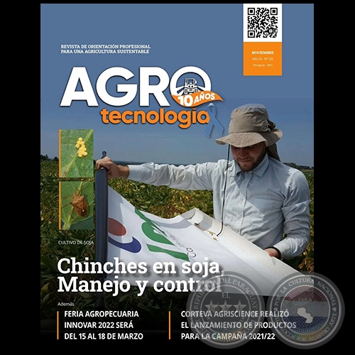 AGROTECNOLOGÍA – REVISTA DIGITAL - NOVIEMBRE - AÑO 10 - NÚMERO 126 - AÑO 2021 - PARAGUAY
